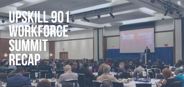 UpSkill 901 Workforce Summit Recap